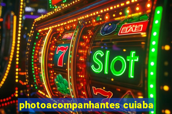 photoacompanhantes cuiaba